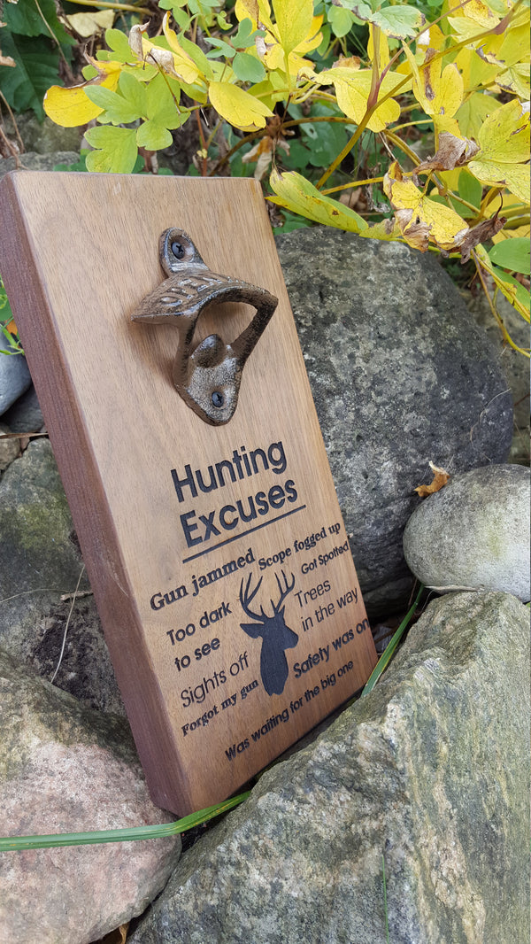 Personalised Wall Mount Bottle Opener Laser Engraved Hunting Excuses .